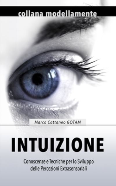 Cover for Claudia Marchione Camda · Intuizione (Paperback Book) (2016)