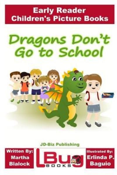 Cover for John Davidson · Dragons Don't Go to School - Early Reader - Children's Picture Books (Pocketbok) (2016)