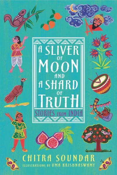 Cover for Chitra Soundar · Sliver of Moon and a Shard of Truth (N/A) (2022)