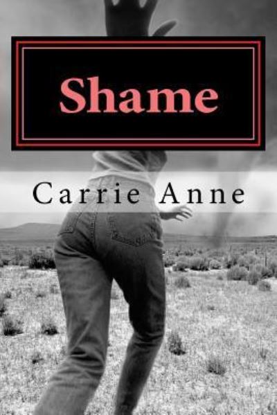 Cover for Carrie Anne · Shame (Paperback Book) (2016)