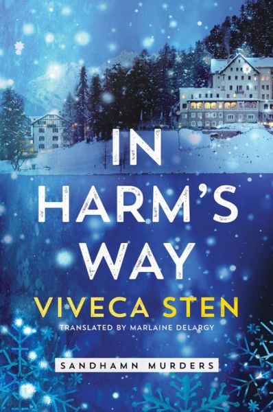 Cover for Viveca Sten · In Harm's Way - Sandhamn Murders (Paperback Book) (2018)