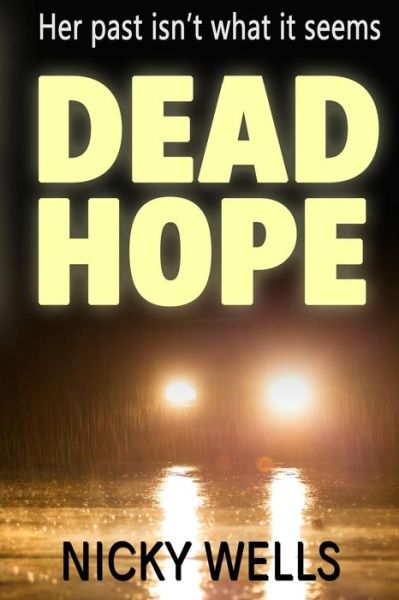 Cover for Nicky Wells · Dead Hope (Paperback Book) (2017)