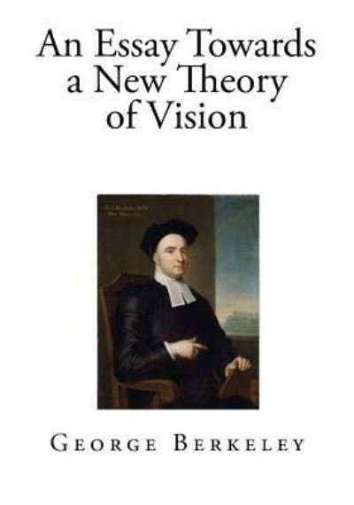 Cover for George Berkeley · An Essay Towards a New Theory of Vision (Paperback Book) (2017)