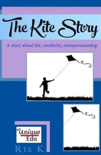 Cover for Ris K · The Kite Story (Pocketbok) (2017)