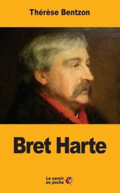 Cover for Therese Bentzon · Bret Harte (Paperback Book) (2017)