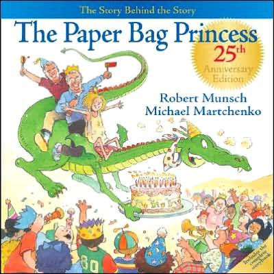 Cover for Robert Munsch · The Paper Bag Princess 25th Anniversary Edition (Hardcover bog) [25th Anniversary edition] (2005)