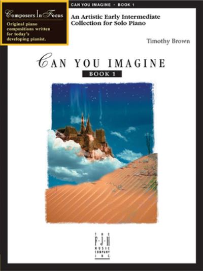 Cover for Timothy Brown · Can You Imagine, Book 1 (Book) (2024)