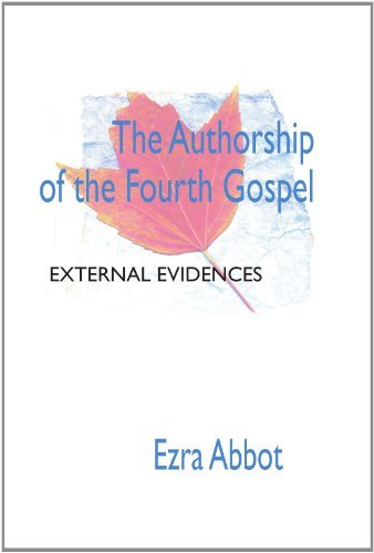 Cover for Edwin A. Abbott · The Authorship of the Fourth Gospel: (Pocketbok) (2001)