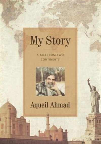 Cover for Aqueil Ahmad · My Story (Paperback Book) (2021)