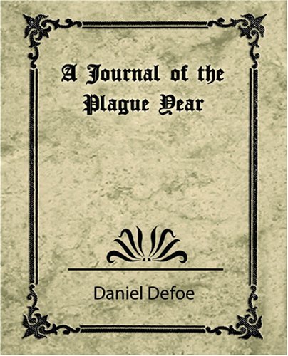 Cover for Daniel Defoe · A Journal of the Plague Year (Daniel Defoe) (Taschenbuch) (2007)
