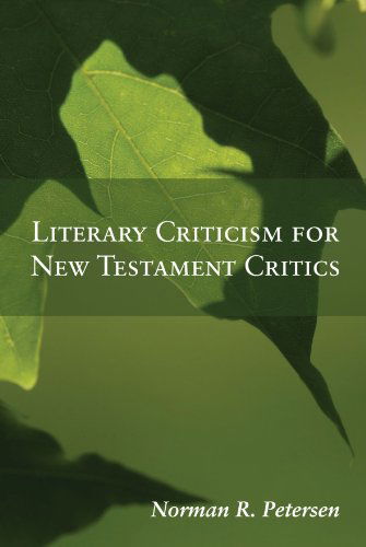 Cover for Norman R. Petersen · Literary Criticism for New Testament Critics: (Paperback Book) (2008)