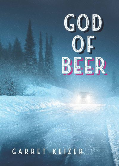 Cover for Garret Keizer · God of Beer (Paperback Book) (2016)