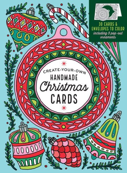 Create-Your-Own Handmade Christmas Cards - Caitlin Keegan - Kirjat - Storey Publishing LLC - 9781612129150 - tiistai 30. toukokuuta 2017