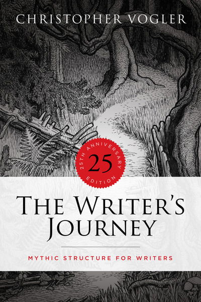 Cover for Christopher Vogler · The Writer's Journey: Mythic Structure for Writers. 25th Anniversary Edition (Paperback Book) [4th edition] (2020)