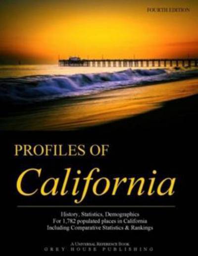 Cover for Grey House Publishing · Profiles of California (Hardcover Book) [4 Revised edition] (2015)