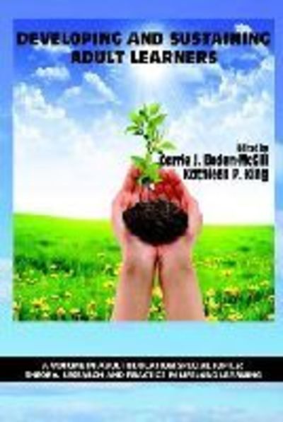 Cover for Carrie J Boden-mcgill · Developing and Sustaining Adult Learners (Hc) (Hardcover Book) (2013)