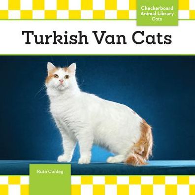 Cover for Kate Conley · Turkish Van Cats (Hardcover Book) (2015)