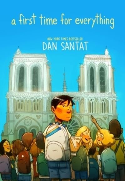 Cover for Dan Santat · A First Time for Everything (Inbunden Bok) (2023)