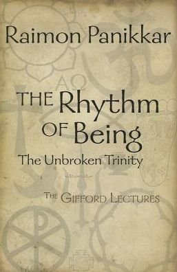 Cover for Raimon Panikkar · The Rhythm of Being: The Gifford Lectures (Paperback Book) (2013)