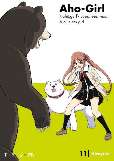 Aho-girl: A Clueless Girl 11 - Hiroyuki - Books - Kodansha America, Inc - 9781632367150 - March 19, 2019