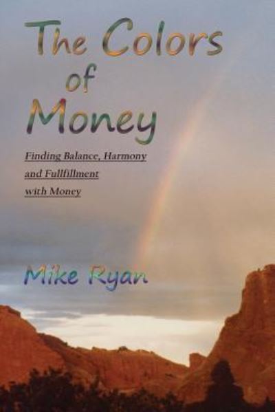 Cover for Mike Ryan · The Colors of Money (Taschenbuch) (2018)