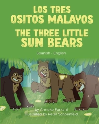 Cover for Anneke Forzani · Three Little Sun Bears (Spanish-English) (N/A) (2022)