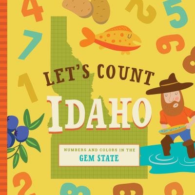 Cover for Stephanie Miles · Let's Count Idaho (Book) (2019)