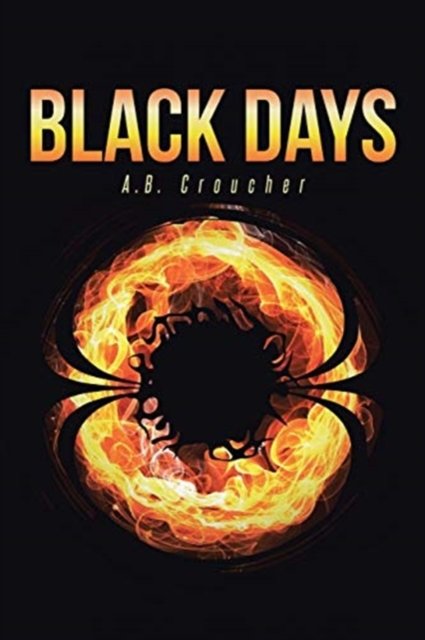 Cover for A B Croucher · Black Days (Pocketbok) (2020)
