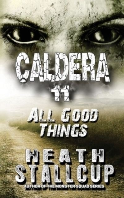 Cover for Heath Stallcup · Caldera 11 (Pocketbok) (2020)