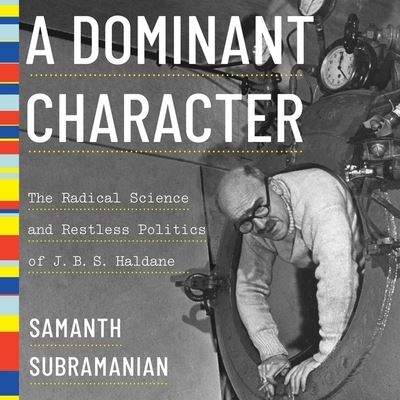 Cover for Samanth Subramanian · A Dominant Character (CD) (2020)