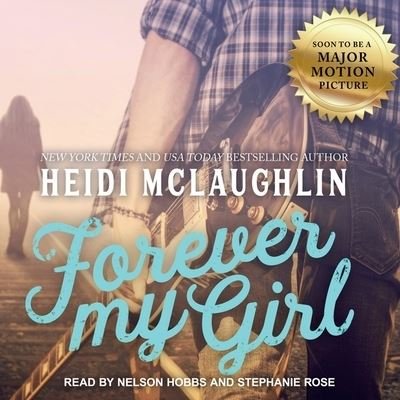Cover for Heidi McLaughlin · Forever My Girl (CD) (2017)