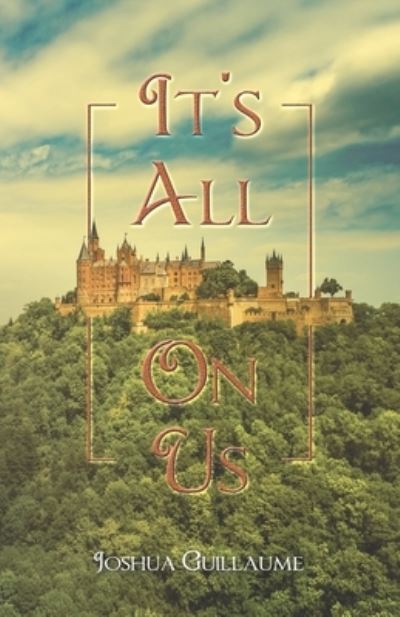 Cover for Joshua Guillaume · It's All on Us (Paperback Book) (2021)