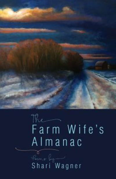 Cover for Shari Wagner · The Farm Wife's Almanac - Dreamseeker Poetry (Paperback Book) (2019)