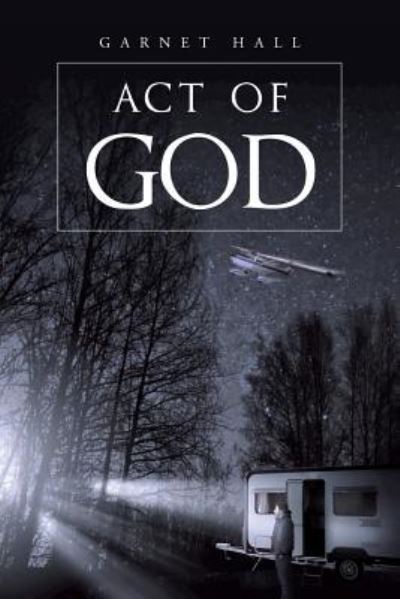 Cover for Garnet Hall · Act of God (Paperback Book) (2016)