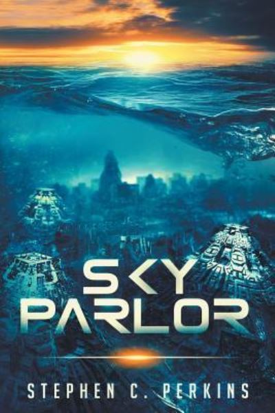 Cover for Stephen Perkins · Sky Parlor (Paperback Book) (2019)