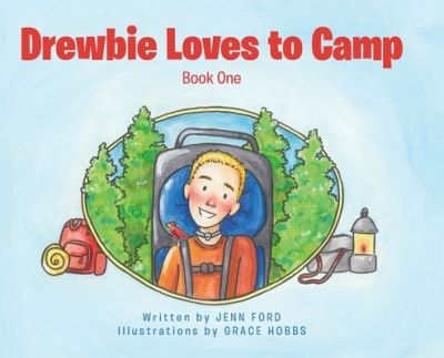 Cover for Jenn Ford · Drewbie Loves to Camp (Book) (2022)