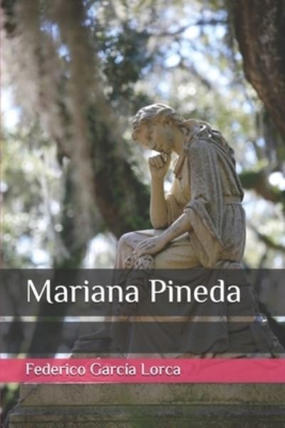 Cover for Federico García Lorca · Mariana Pineda (Paperback Book) (2019)