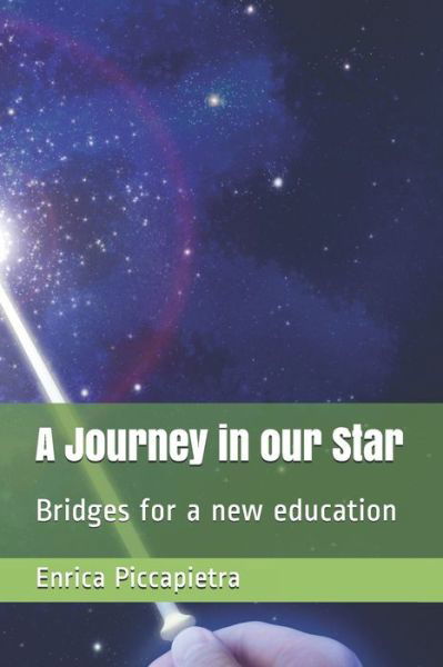 Cover for Enrica Piccapietra · A Journey in our Star (Paperback Book) (2019)