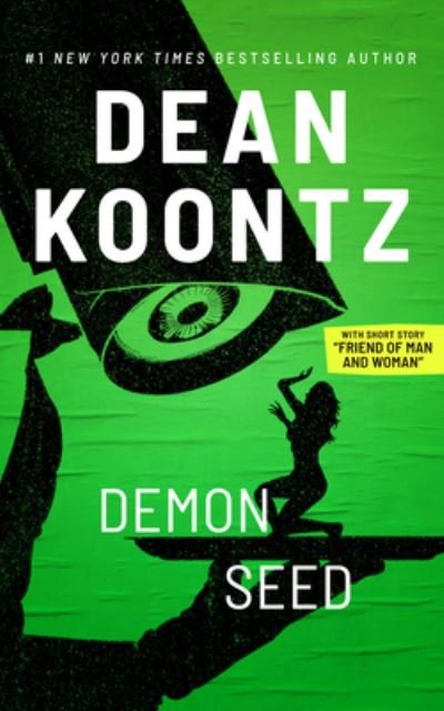 Cover for Dean Koontz · Demon Seed with short story, &quot;Friend of Man and Woman&quot; (CD) (2022)