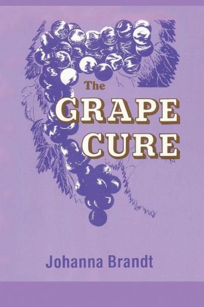 Cover for Johanna Brandt · The Grape Cure (Paperback Book) (2024)