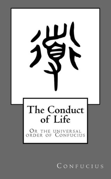 Cover for Confucius · The Conduct of Life (Paperback Book) (2018)