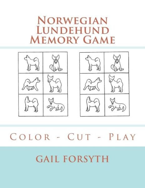 Cover for Gail Forsyth · Norwegian Lundehund Memory Game (Pocketbok) (2018)