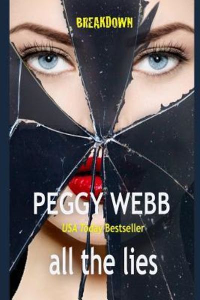 Cover for Peggy Webb · All the Lies (Paperback Book) (2018)