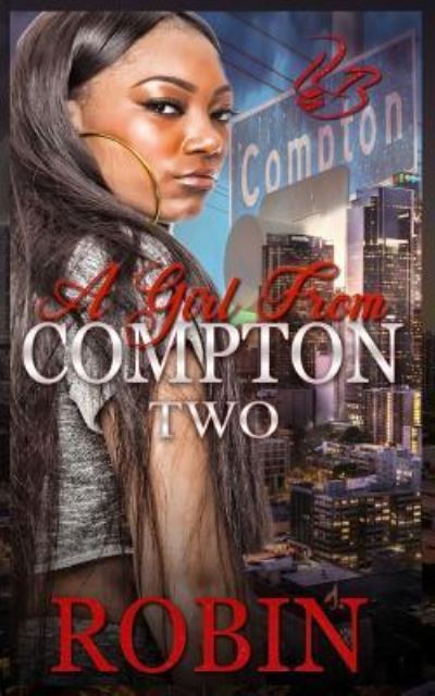 Cover for Robin · A Girl From Compton 2 (Paperback Book) (2018)