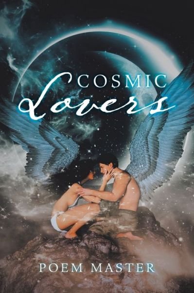 Cover for Poem Master · Cosmic Lovers (Paperback Book) (2019)