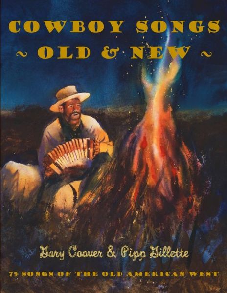 Cover for Gary Coover · Cowboy Songs Old and New (Book) (2020)