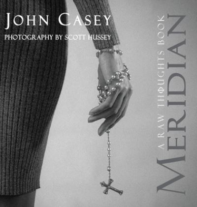 Cover for John Casey · Meridian (Hardcover Book) (2021)