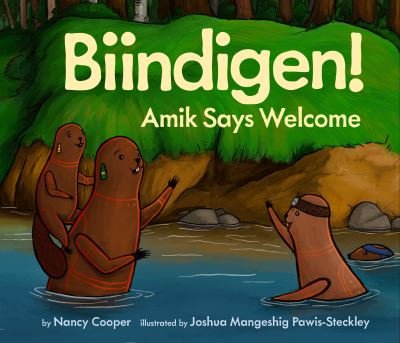 Cover for Nancy Cooper · Biindigen! Amik Says Welcome (Book) (2023)