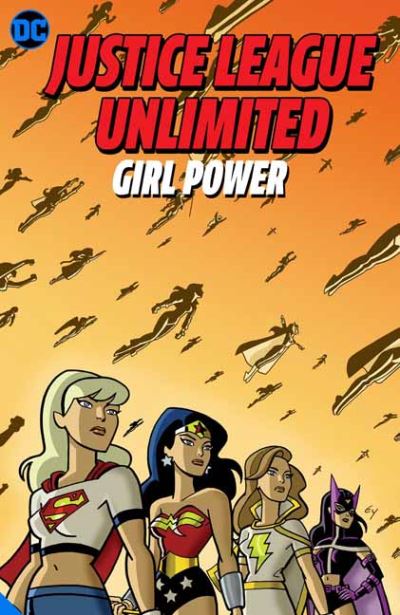 Cover for Justice League Unlimited: Girl Power (Paperback Book) (2021)