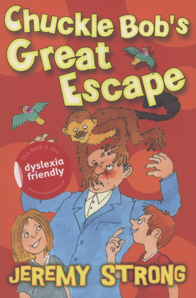 Cover for Jeremy Strong · Chuckle Bob's Great Escape (Paperback Book) (2013)